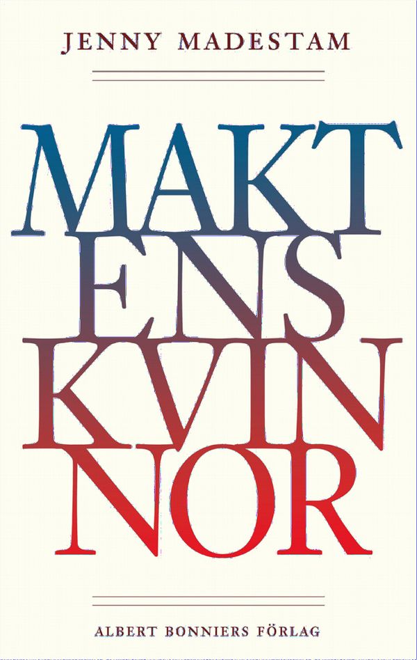 Maktens kvinnor | 1:a upplagan