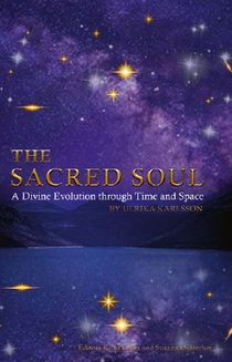 The Sacred Soul - A Divine Evolution through Time