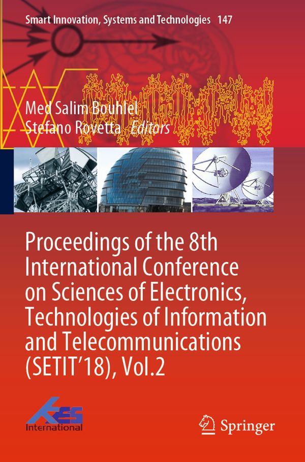 Proceedings of the 8th International Conference on Sciences of Electronics, Technologies of Information and Telecommunications ( | 1:a upplagan