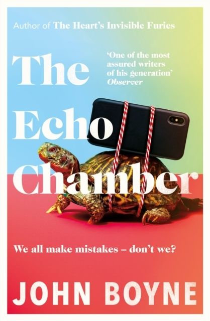 Echo Chamber - John Boyne