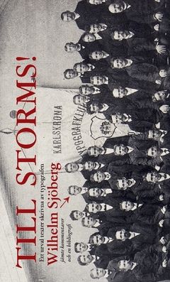 Till storms! : Dikter, noveller, artiklar | 0:e upplagan