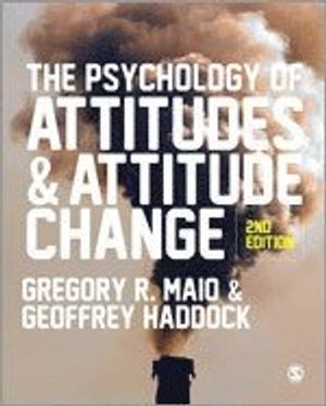 The Psychology of Attitudes and Attitude Change |  2:e upplagan