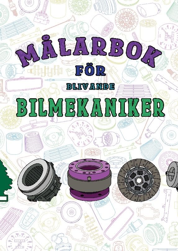 Målarbok för blivande bilmekaniker | 1:a upplagan