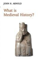 What is Medieval History? | 1:a upplagan