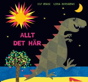 Allt det här | 1:a upplagan