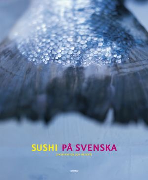 Sushi på svenska | 1:a upplagan