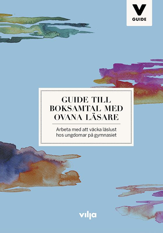 Guide till boksamtal med ovana läsare | 0:e upplagan