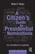 A Citizen's Guide to Presidential Nominations