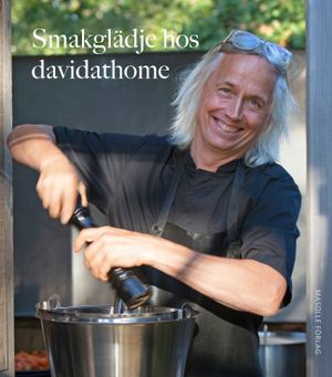 Smakglädje hos davidathome | 1:a upplagan