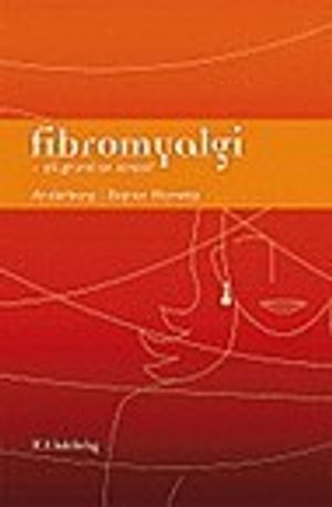 Fibromyalgi : på grund av stress | 1:a upplagan