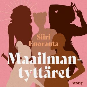 Maailmantyttäret | 1:a upplagan