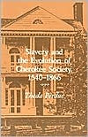 Slavery Evolution Cherokee Society