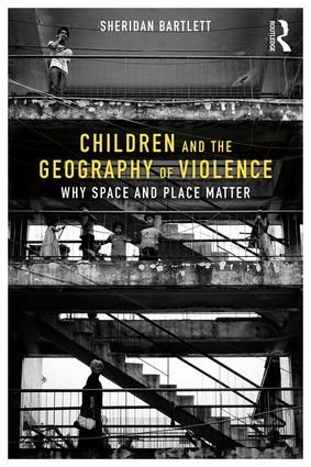 Children and the Geography of Violence | 1:a upplagan