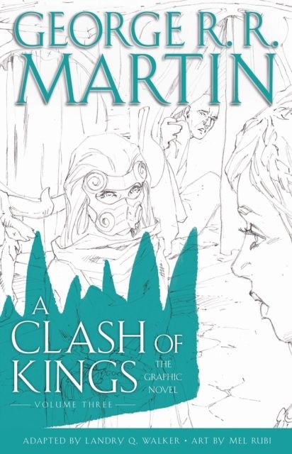 Clash of Kings: Graphic Novel, Volume Three | 0:e upplagan