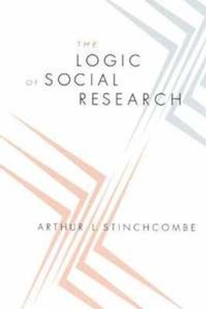 The Logic Of Social Research | 1:a upplagan