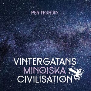 Vintergatans Minoiska Civilisation | 1:a upplagan