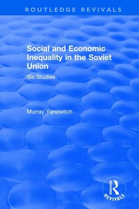 Revival: Social and Economic Inequality in the Soviet Union (1977) | 1:a upplagan