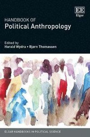 Handbook of Political Anthropology