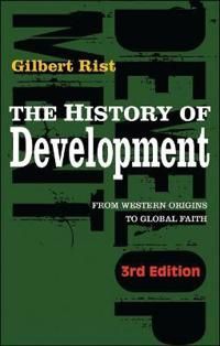 The history of development - from western origins to global faith | 3:e upplagan
