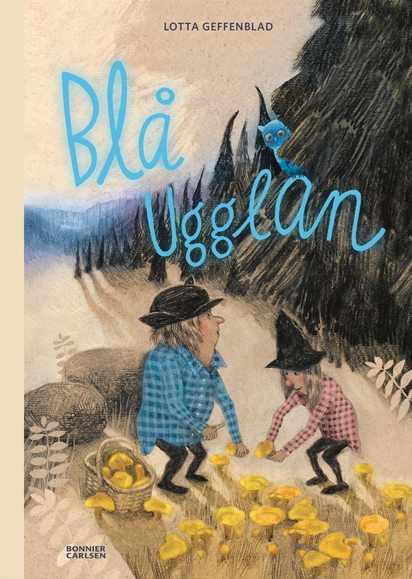 Blå ugglan | 0:e upplagan