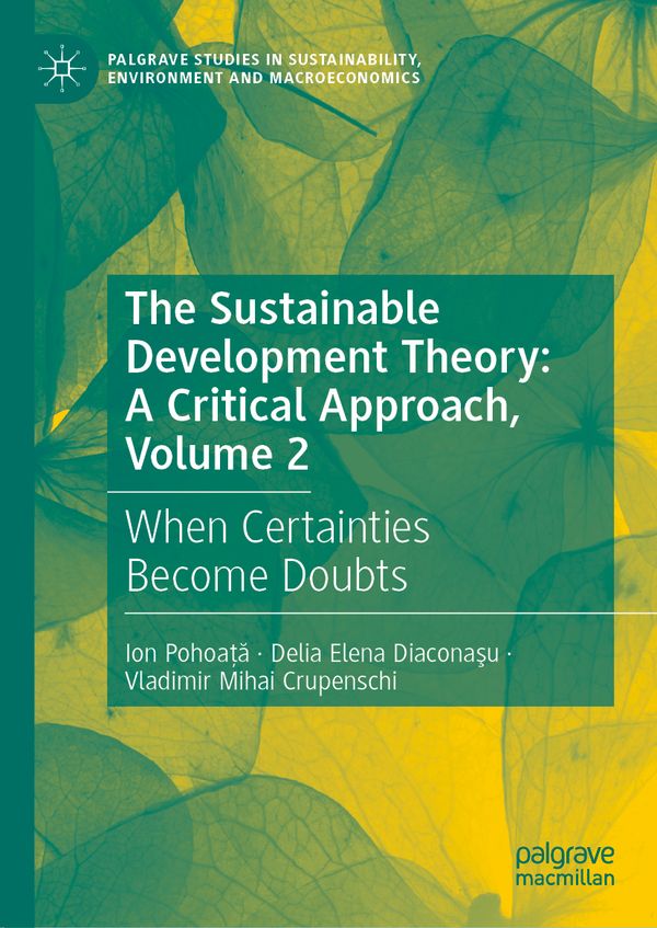 The Sustainable Development Theory: A Critical Approach, Volume 2 | 1:a upplagan
