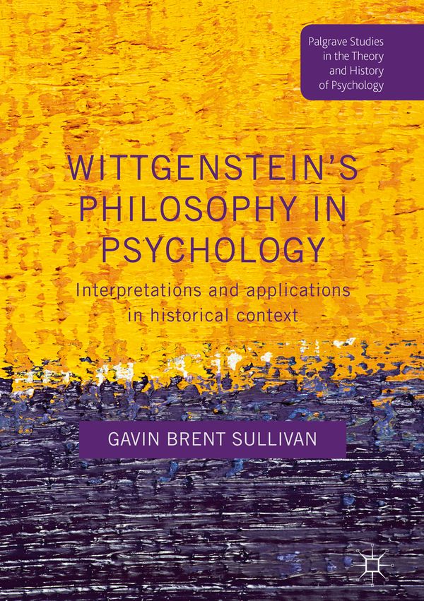 Wittgenstein’s Philosophy in Psychology | 1:a upplagan