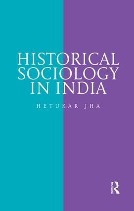 Historical Sociology in India | 1:a upplagan