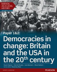 Edexcel AS/A Level History, Paper 1&2: Democracies in change: Britain and the USA in the 20th century Student Book + ActiveBook | 0:e upplagan
