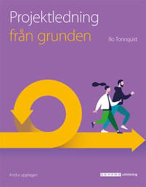 Projektledning från grunden, upplaga 2 |  2:e upplagan