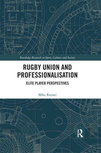 Rugby Union and Professionalisation | 1:a upplagan