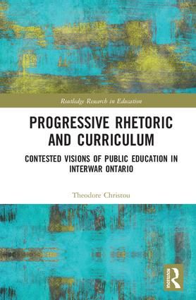 Progressive Rhetoric and Curriculum | 1:a upplagan