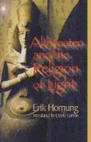 Akhenaten and the Religion of Light | 7:e upplagan