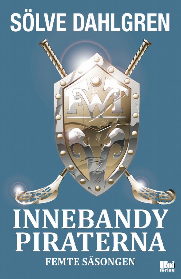 Innebandypiraterna. Femte säsongen | 0:e upplagan