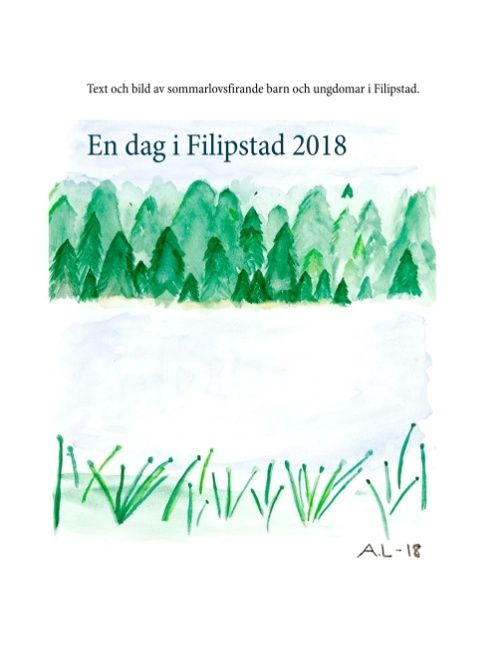 En dag i Filipstad 2018 : En dag i Filipstad 2018 | 1:a upplagan