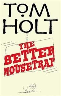 The Better Mousetrap | 0:e upplagan