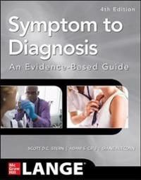 Symptom to Diagnosis An Evidence Based Guide, Fourth Edition