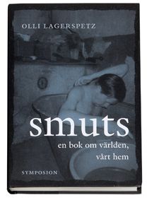 Smuts : en bok om världen, vårt hem | 0:e upplagan