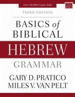 Basics of Biblical Hebrew Grammar