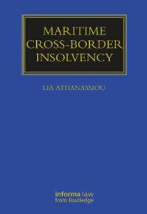 Maritime Cross-Border Insolvency | 1:a upplagan