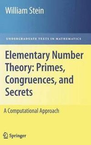 Elementary Number Theory: Primes, Congruences, and Secrets