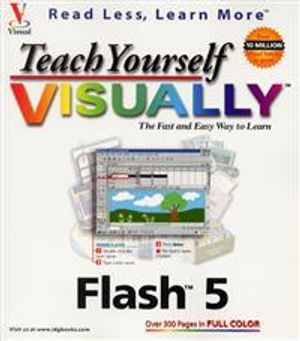 Teach Yourself VISUALLY Flash 5 | 1:a upplagan