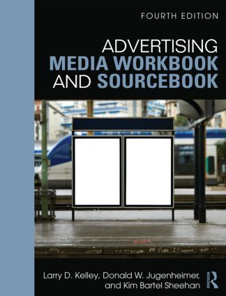 Advertising Media Workbook and Sourcebook | 4:e upplagan
