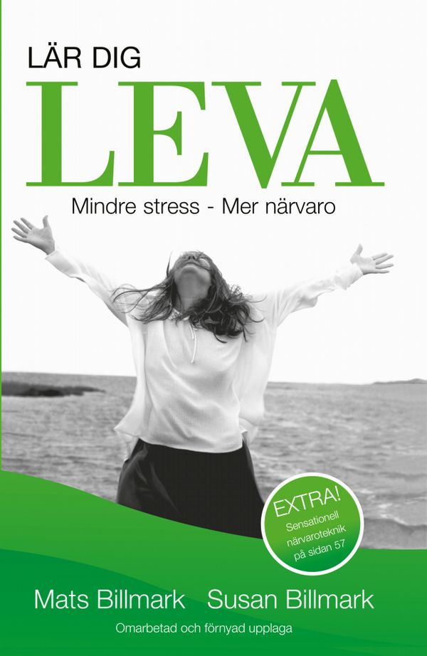 LÄR DIG LEVA: Mindre stress - Mer närvaro | 0:e upplagan