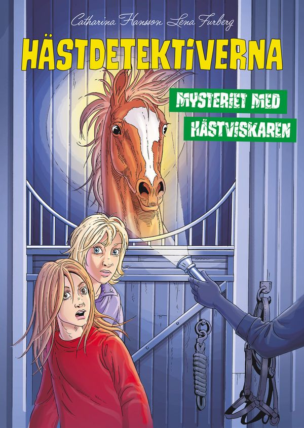 Hästdetektiverna. Mysteriet med hästviskaren | 0:e upplagan