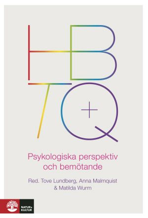 HBTQ+ : Psykologiska perspektiv och bemötande | 1:a upplagan