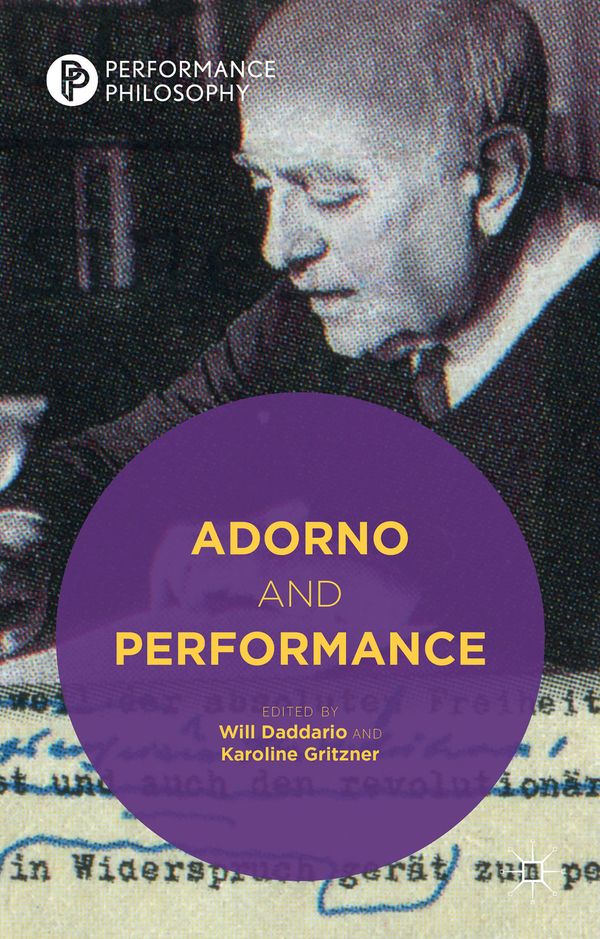 Adorno and Performance | 1:a upplagan