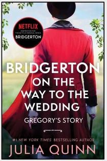 Bridgerton On the Way to the Wedding TV Tie-in