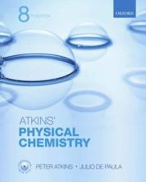 Atkins' Physical Chemistry | 8:e upplagan