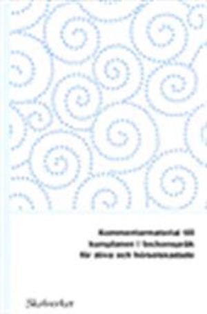 Kommentar till kursplanen i teckenspråk för döva och hörselskadade (Specialskolans läroplan 2011)