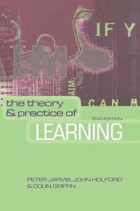 The Theory and Practice of Learning